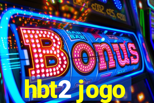 hbt2 jogo