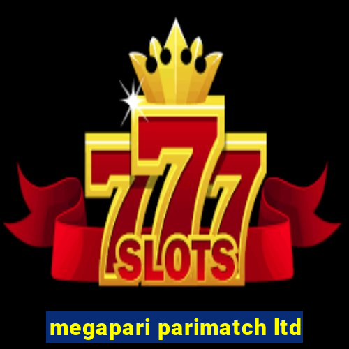 megapari parimatch ltd