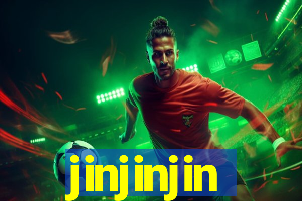 jinjinjin