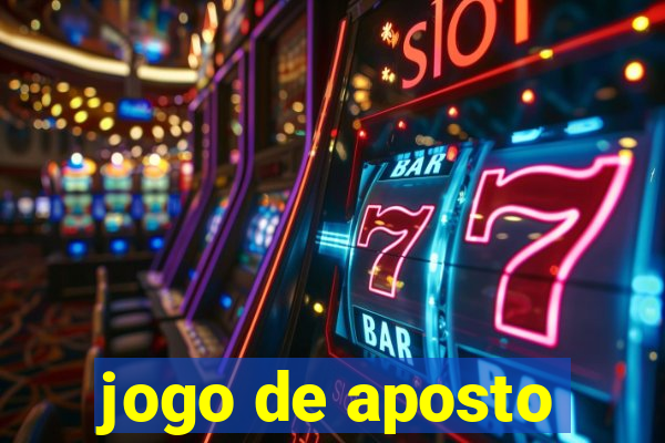 jogo de aposto