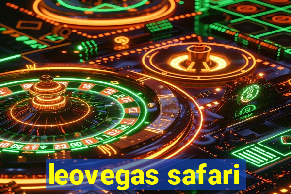 leovegas safari