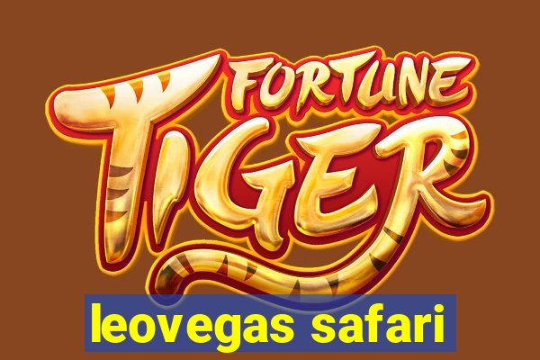 leovegas safari