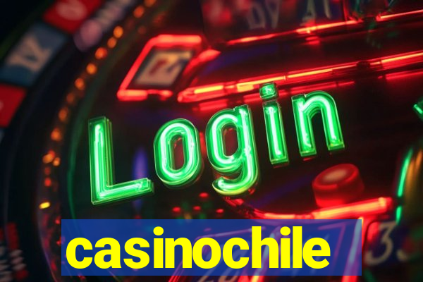 casinochile