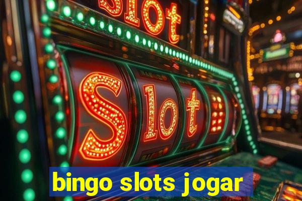 bingo slots jogar