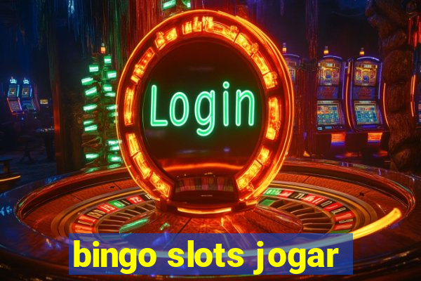 bingo slots jogar