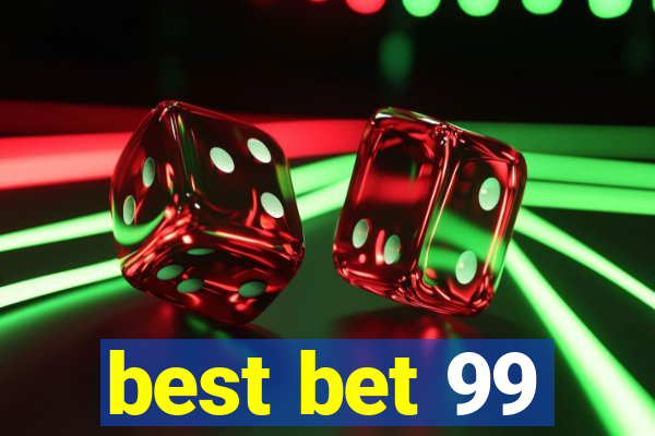 best bet 99