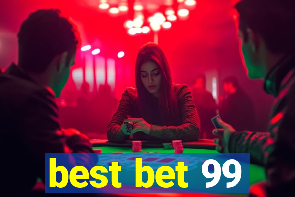 best bet 99