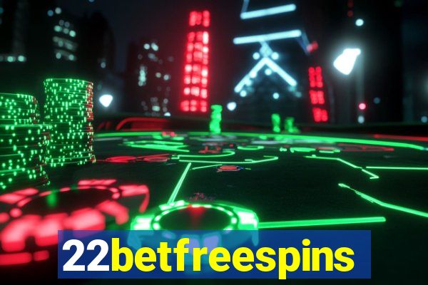 22betfreespins