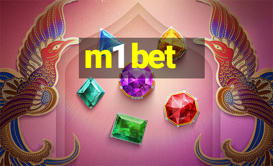 m1 bet