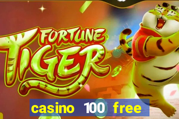 casino 100 free spins no deposit