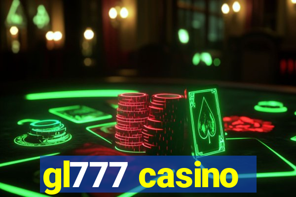 gl777 casino