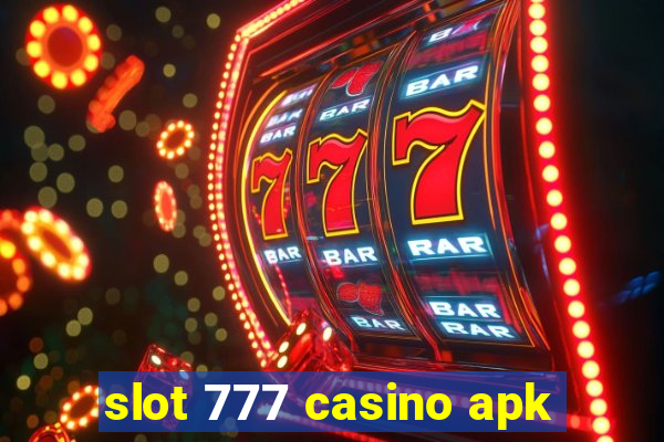 slot 777 casino apk