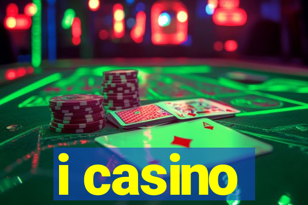 i casino