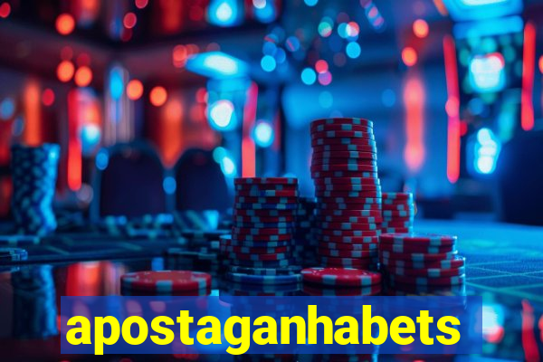 apostaganhabets