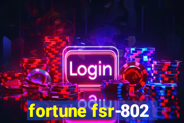 fortune fsr-802