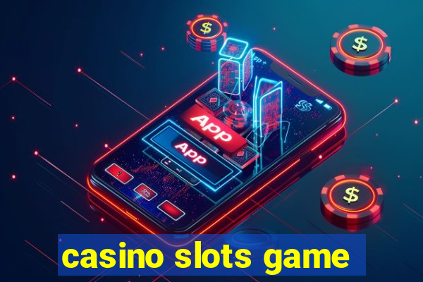 casino slots game