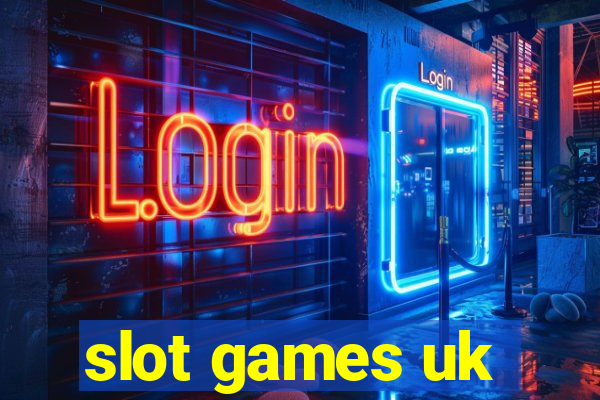 slot games uk