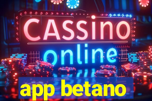 app betano