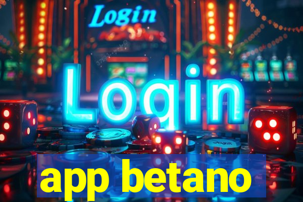 app betano