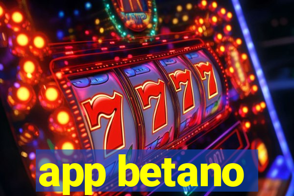 app betano