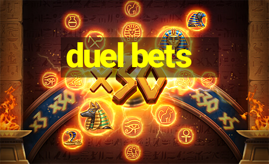 duel bets