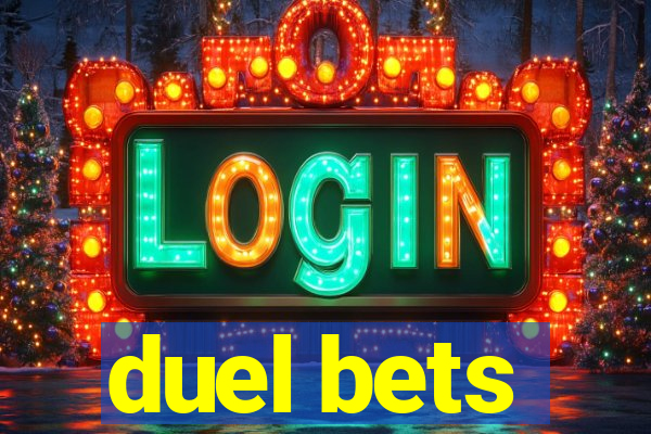 duel bets