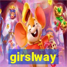 girslway