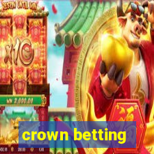 crown betting