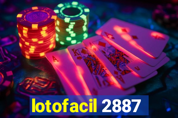 lotofacil 2887