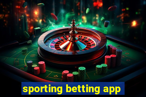 sporting betting app