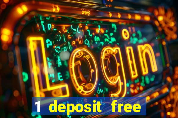 1 deposit free spins casinos