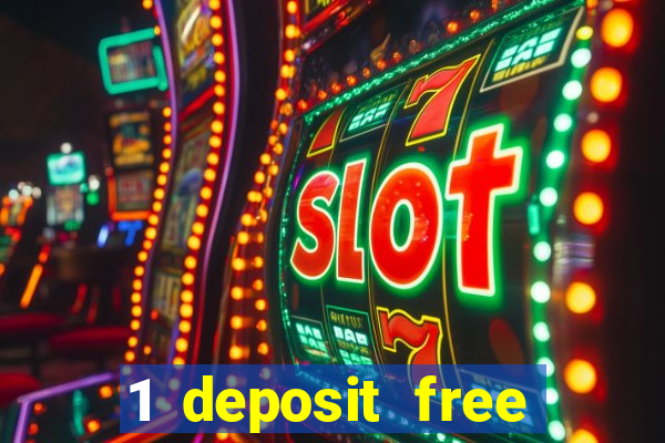 1 deposit free spins casinos