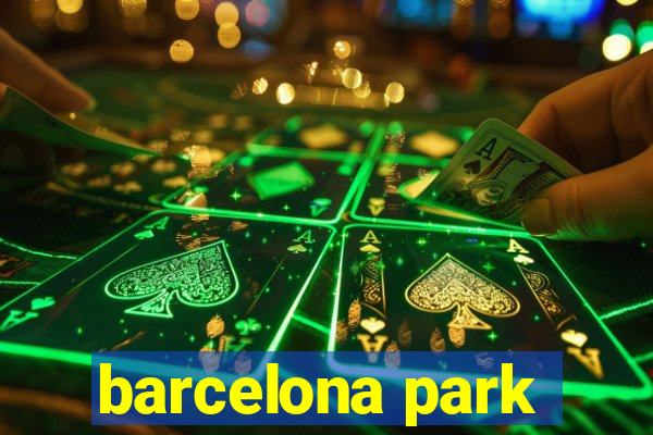 barcelona park