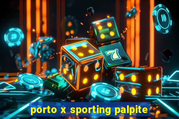 porto x sporting palpite