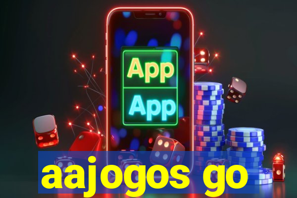 aajogos go