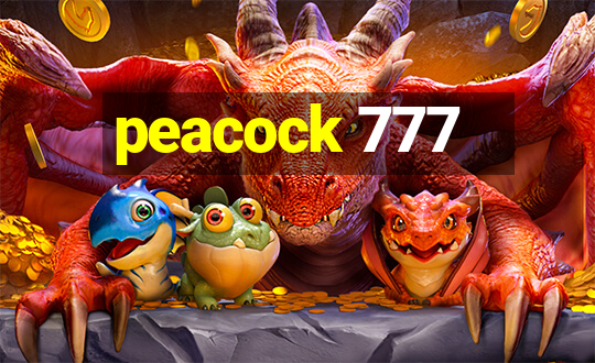 peacock 777