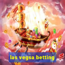 las vegsa betting