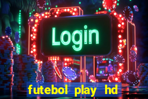 futebol play hd sao paulo