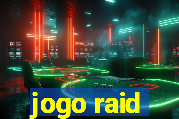 jogo raid