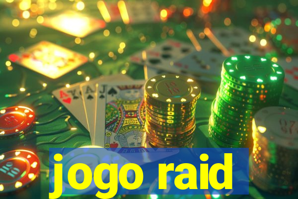 jogo raid