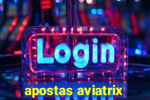 apostas aviatrix