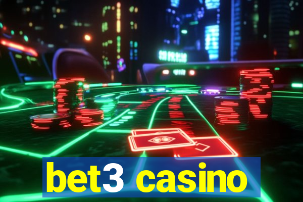 bet3 casino