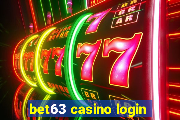 bet63 casino login