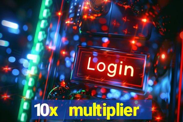 10x multiplier casino no deposit