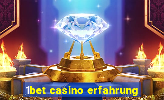 1bet casino erfahrung