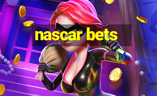 nascar bets