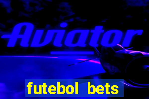 futebol bets apostando com vc