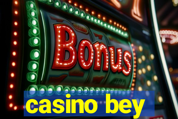 casino bey