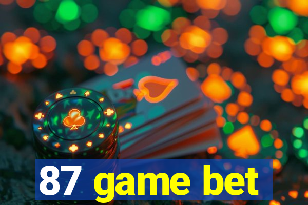 87 game bet