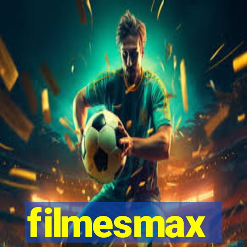 filmesmax